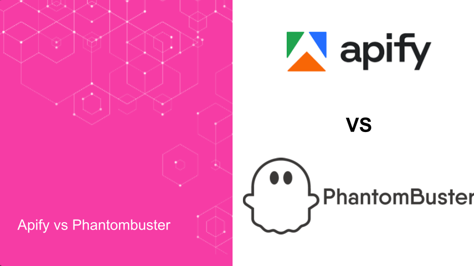 cover img from Apify vs Phantombuster. When to use which?