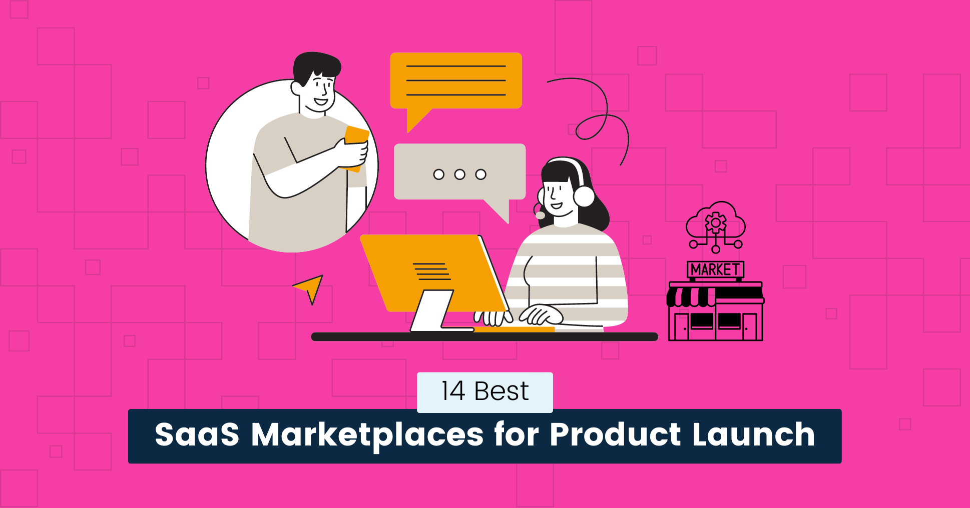 cover img from 14 Best SaaS Marketplaces for Product Launch (2024)