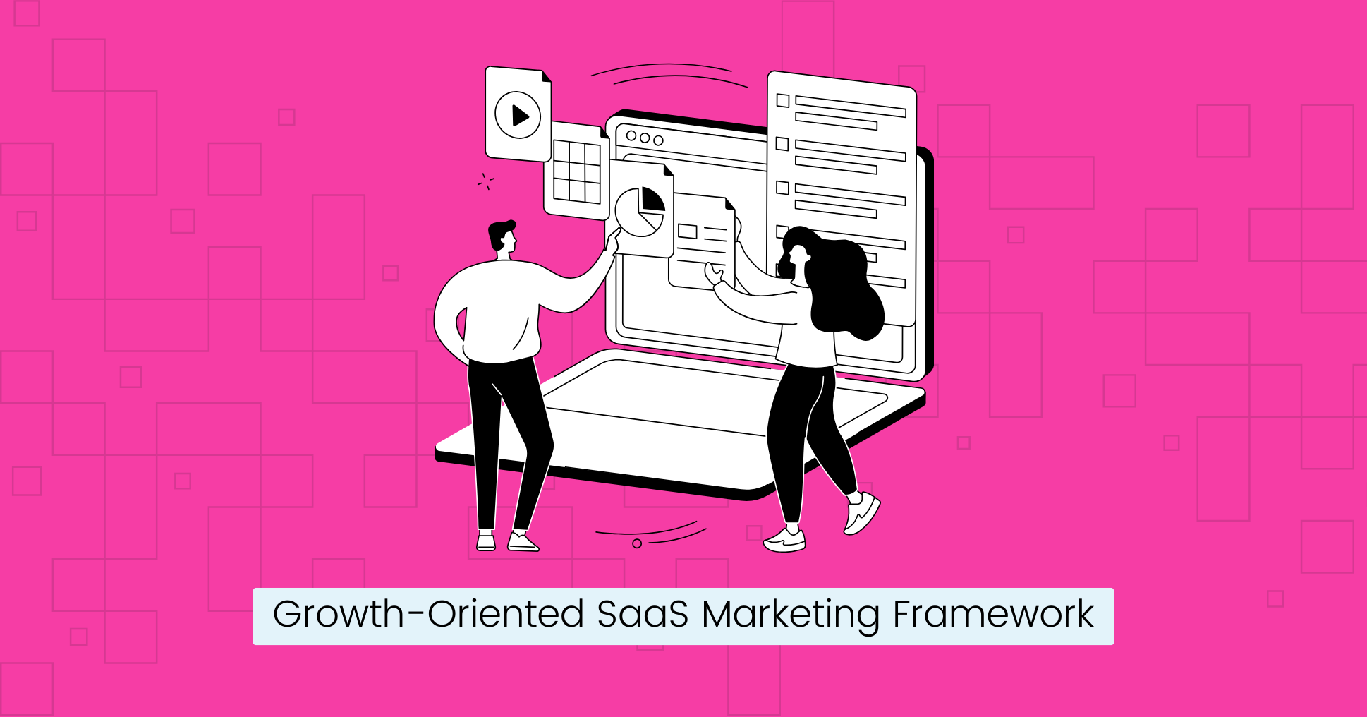 Growth-Oriented SaaS Marketing Framework.png