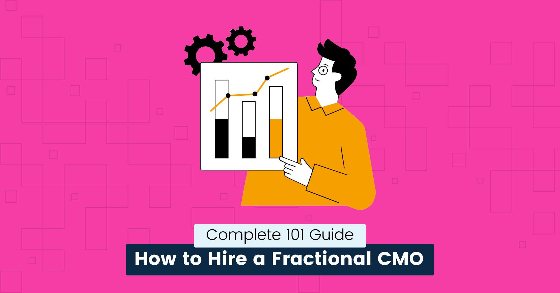cover img from How to Hire a Fractional CMO A Complete 101 Guide (2024)