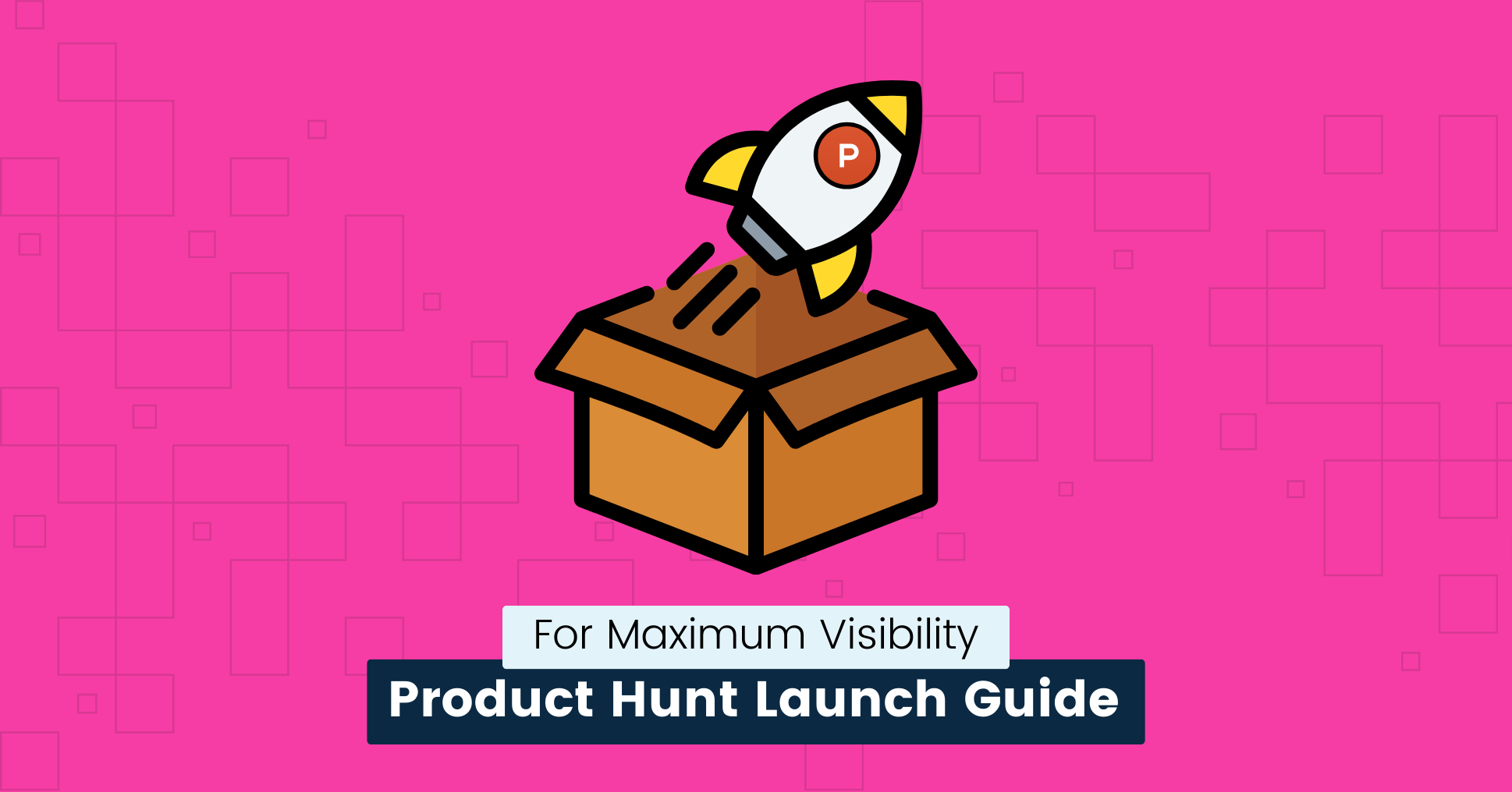 cover img from Product Hunt Launch Guide for Maximum Visibility (2024)