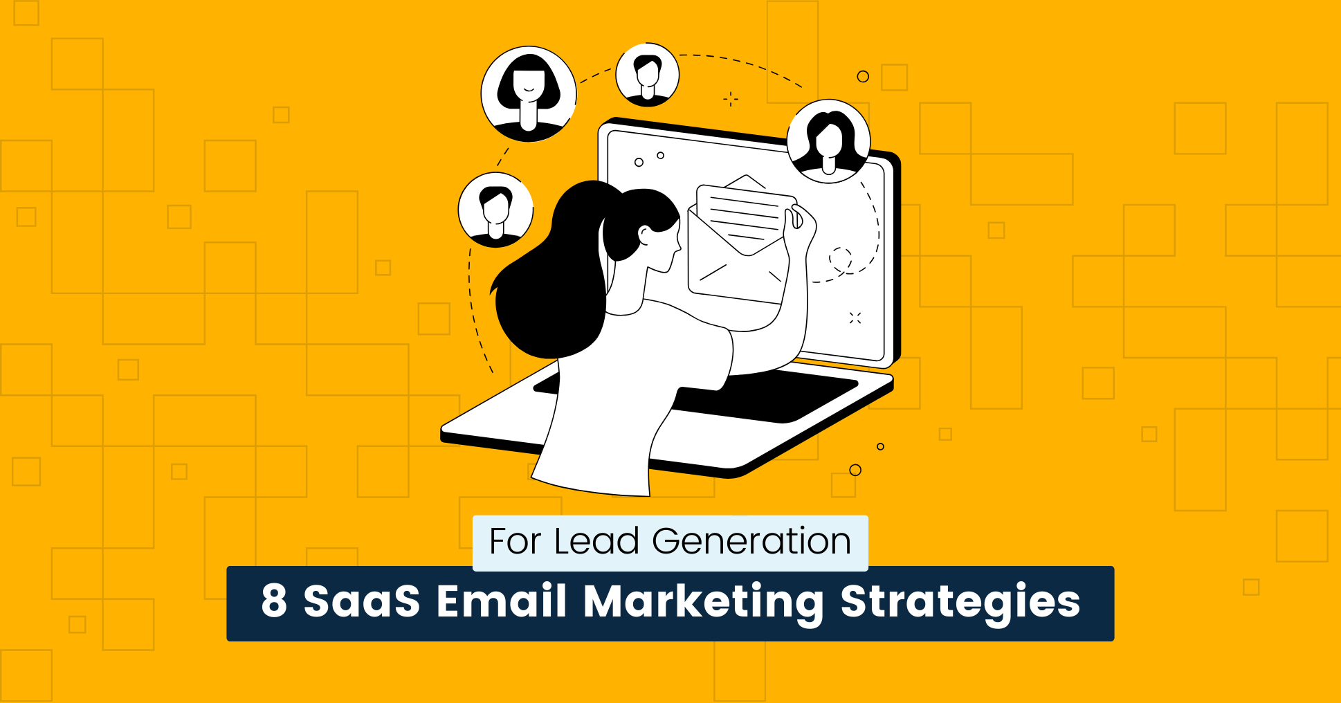 cover img from 8 SaaS Email Marketing Strategies for Lead Generation (2024)